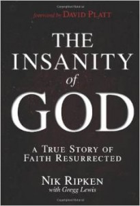 insanity of God