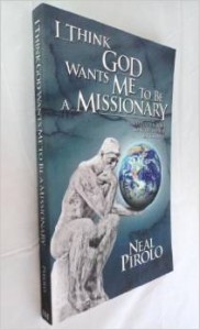 i think God wants me to be a missionary