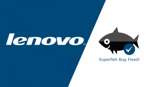 Lenovo-Superfish-bug-fix