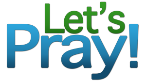 lets pray