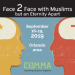 4) COMMA 2019 to Meet in Orlando: Reaching Muslims Together