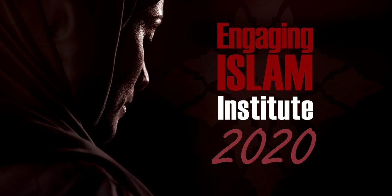 1) 2020 Engaging Islam Institute (Including New Webinar Option)