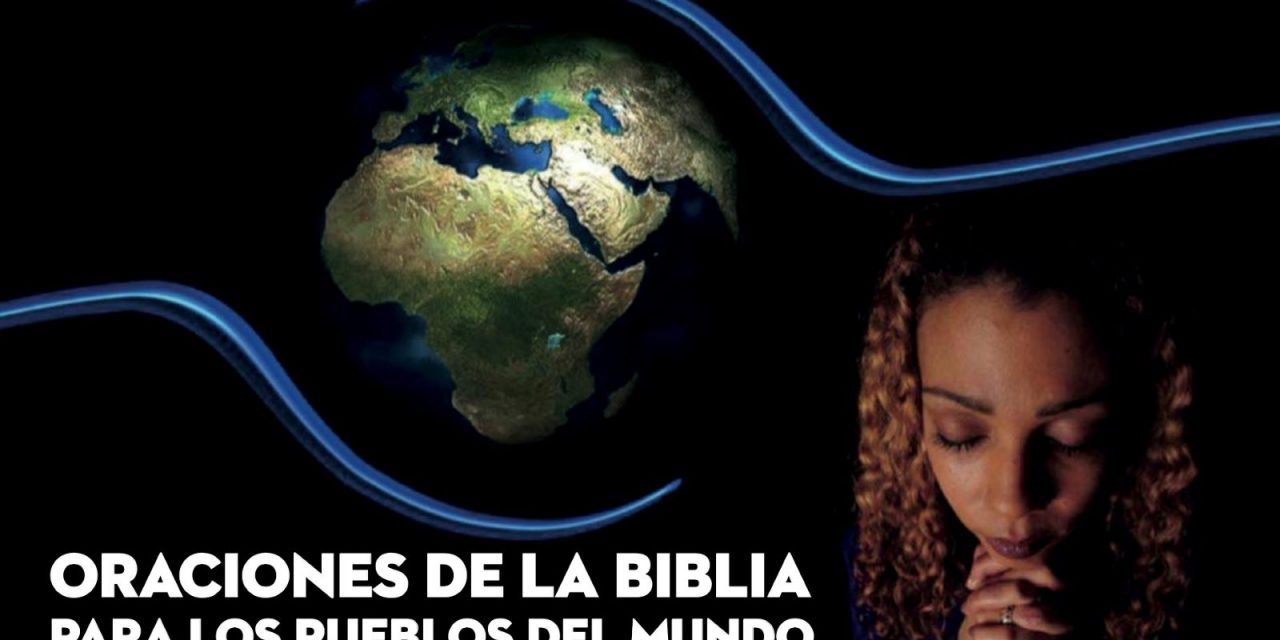 4) Now in SPANISH: Scripture Prayers for the Peoples of the World