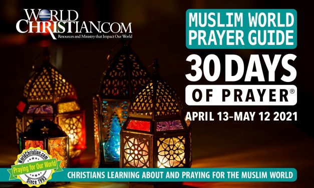 1) 30th edition of 30 Days of Prayer for the Muslim World