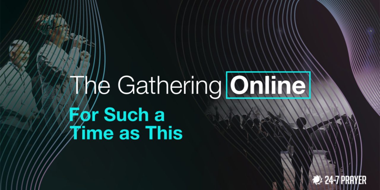 4) 24-7 Prayer First Ever Online Conference