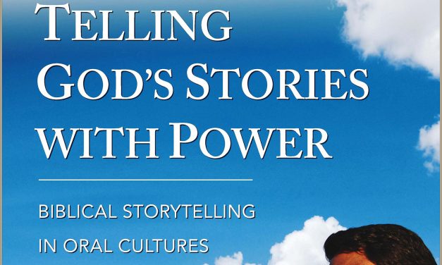 1) Telling God’s Stories with Power