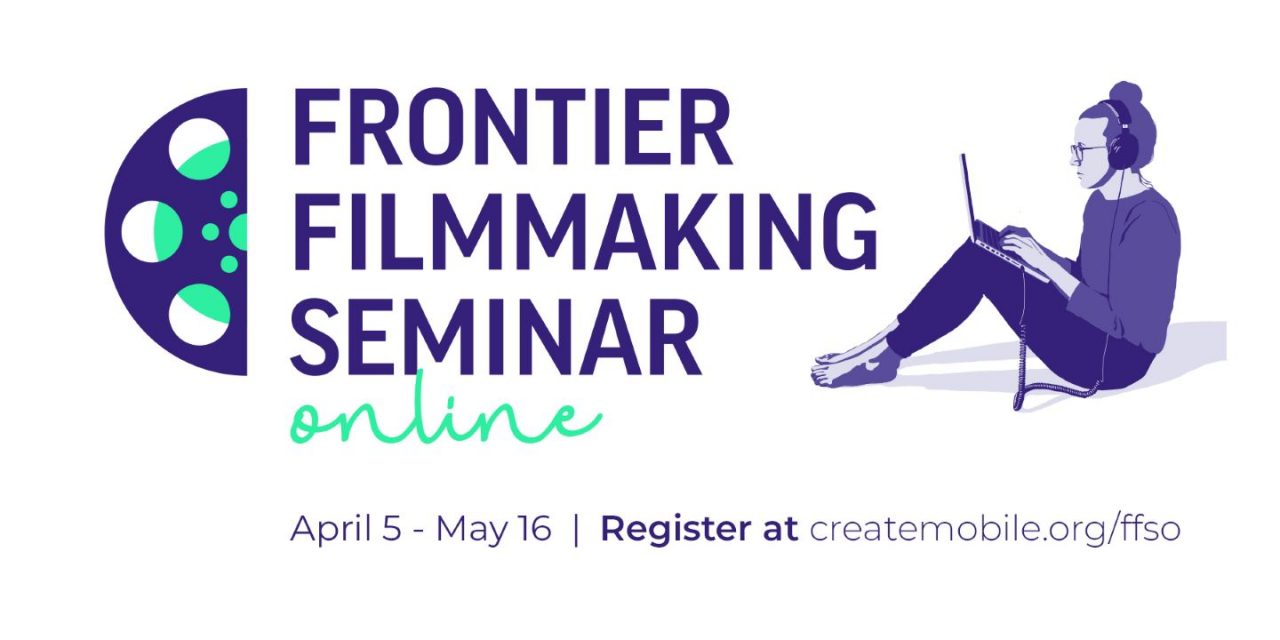 8) Frontier Filmmaking Seminar Online