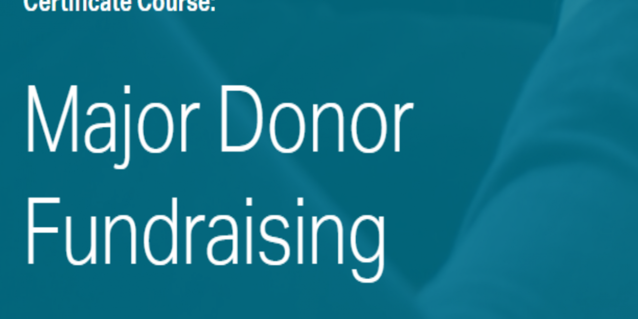 3) Certificate in Major Donor Fundraising