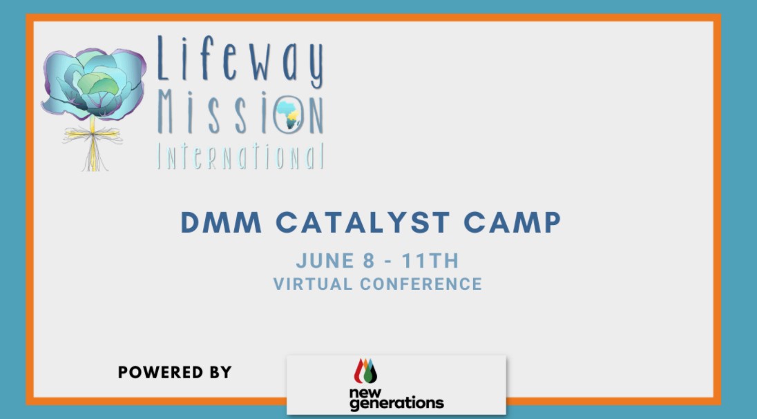 4) Lifeway Mission International’s DMM Catalyst Camp