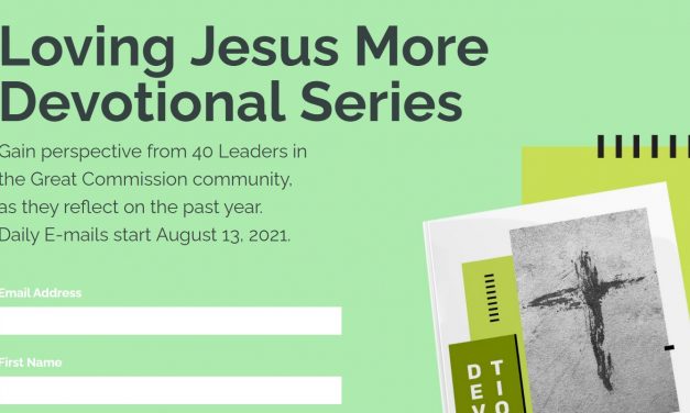 7) Gain Perspective: 40-Day Devotional Series From Missio Nexus