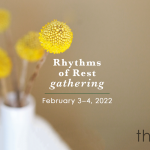 1) Rhythms of Rest Virtual Gathering for Women