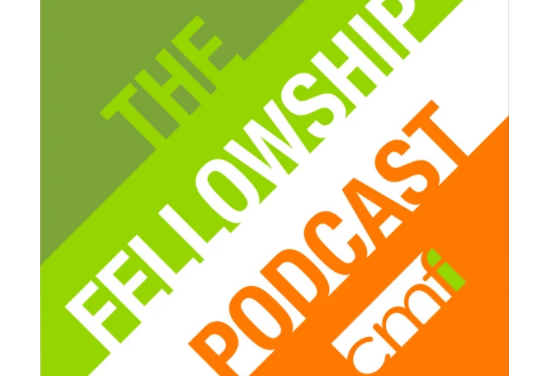 8) The Fellowship Podcast