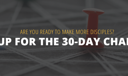 6) More Disciples 30-Day Challenge Update