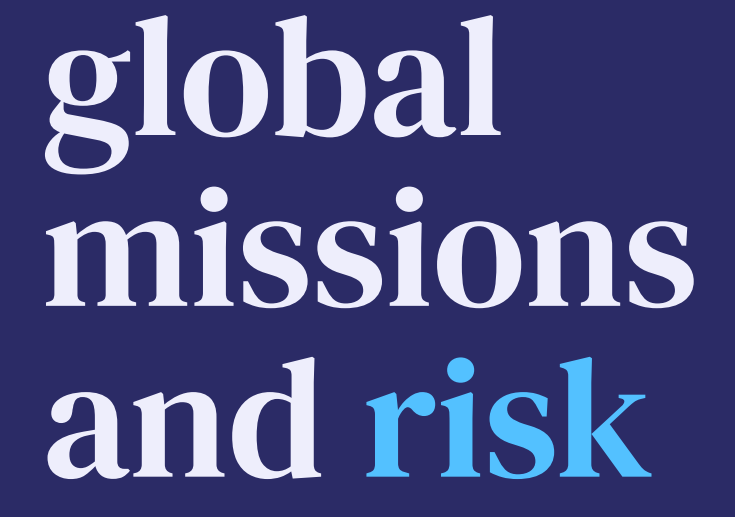 6) Global Missions and Risk Infographic