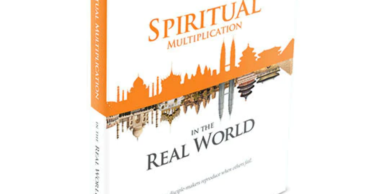 10) Spiritual Multiplication in the Real World