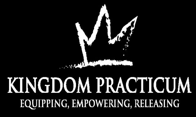 3) The Kingdom Practicum Launches its 8-Week Intensive