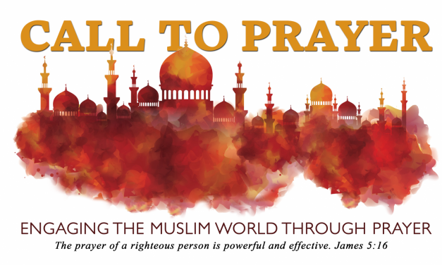 4) Prayer Gathering for the Muslim World