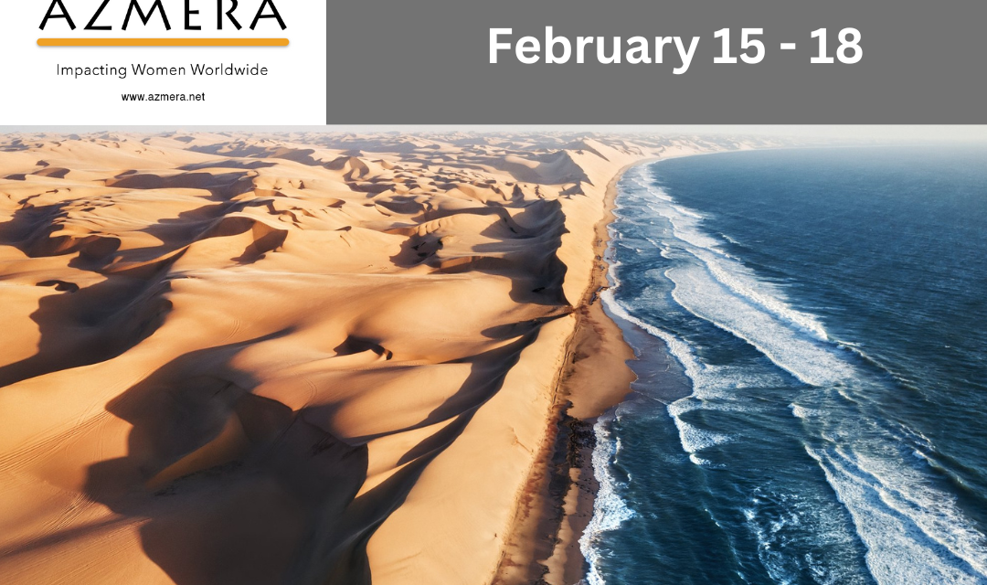 1) Azmera NAMIBIA Global Retreat 2024 (Feb 15 – 18)