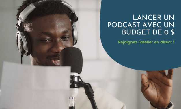 2) How to Lancer un podcast avec un budget de 0 $