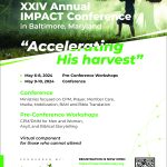 3) IMPACT Conference 2024 – Accelerating His Harvest