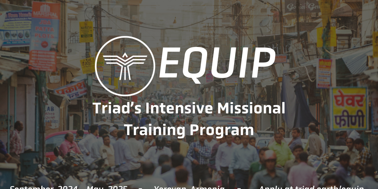2) Missional Training for Service Among the Unreached