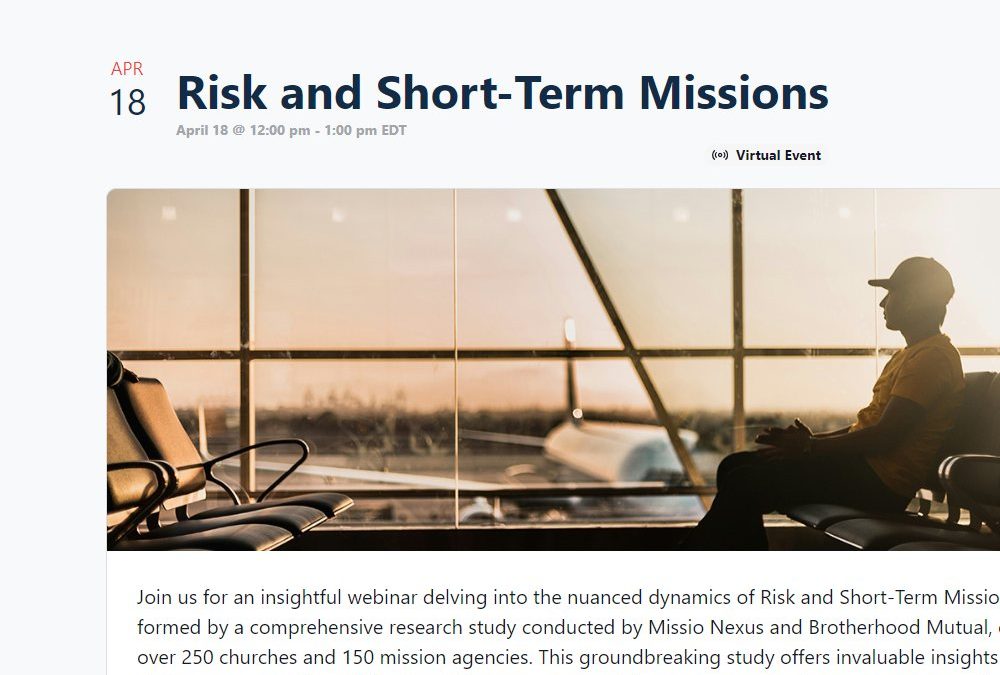 5) New Report: Risk and Short-Term Missions