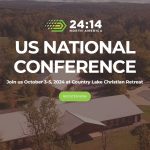 1) Last Day to Register [literally] For the 24:14 North America Conference