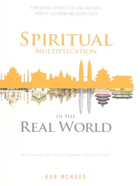 2) Spiritual Multiplication in the Real World