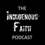 4) Another Powerful Indigenous Faith VIP Interview Coming Up!