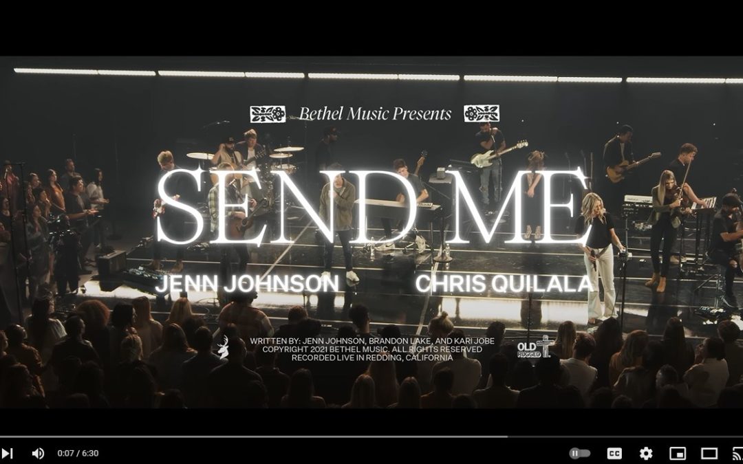 10) Could You Use This “Send Me” Song For Your Next Mission Emphasis Day or Conference?