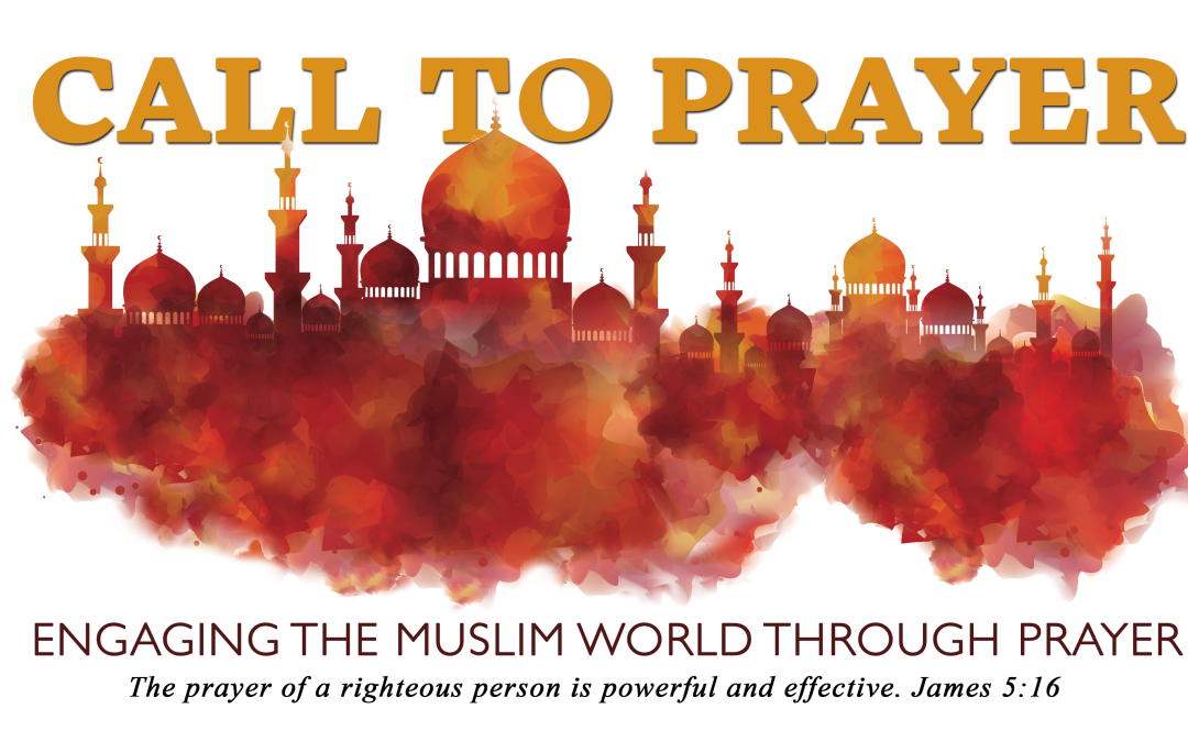 7) Call to Prayer for the Muslim World