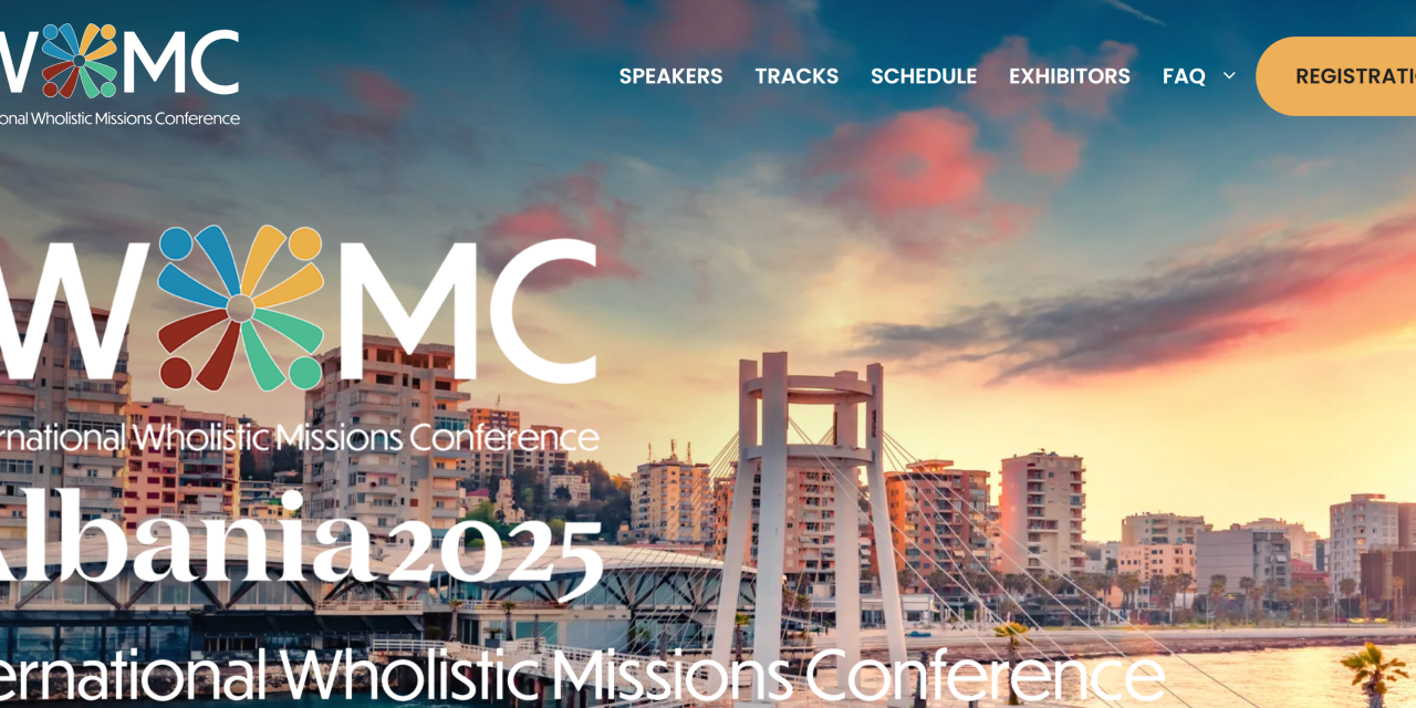 4) International Wholistic Missions Conference | Dates Set