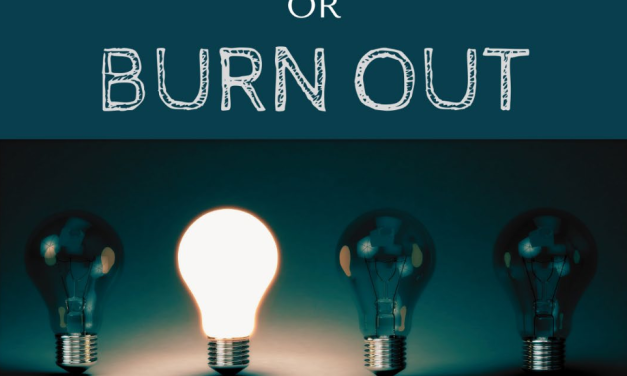 10) Light Up or Burn Out