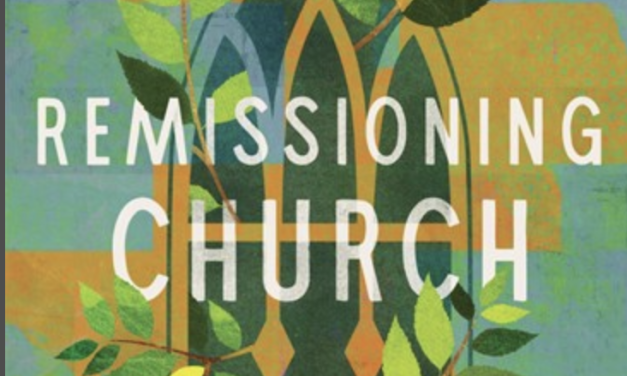 2) “Remissioning” Your Ministry