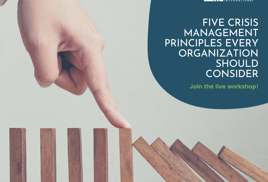 8) Five Crisis Management Principles Every Organization Should Consider