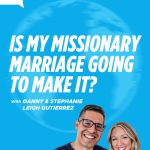 4) Hope for Hurting Missionary Marriages